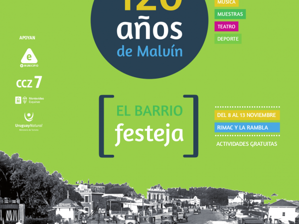 El barrio festeja - 120 años de Malvín